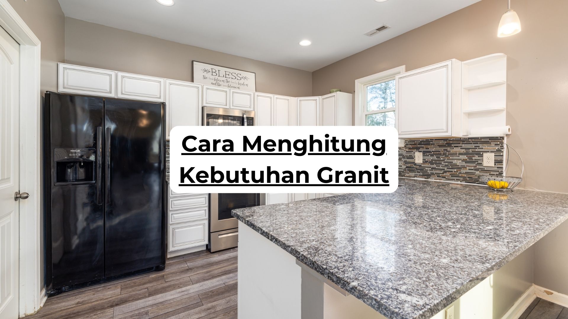 Cara Menghitung Kebutuhan Granit