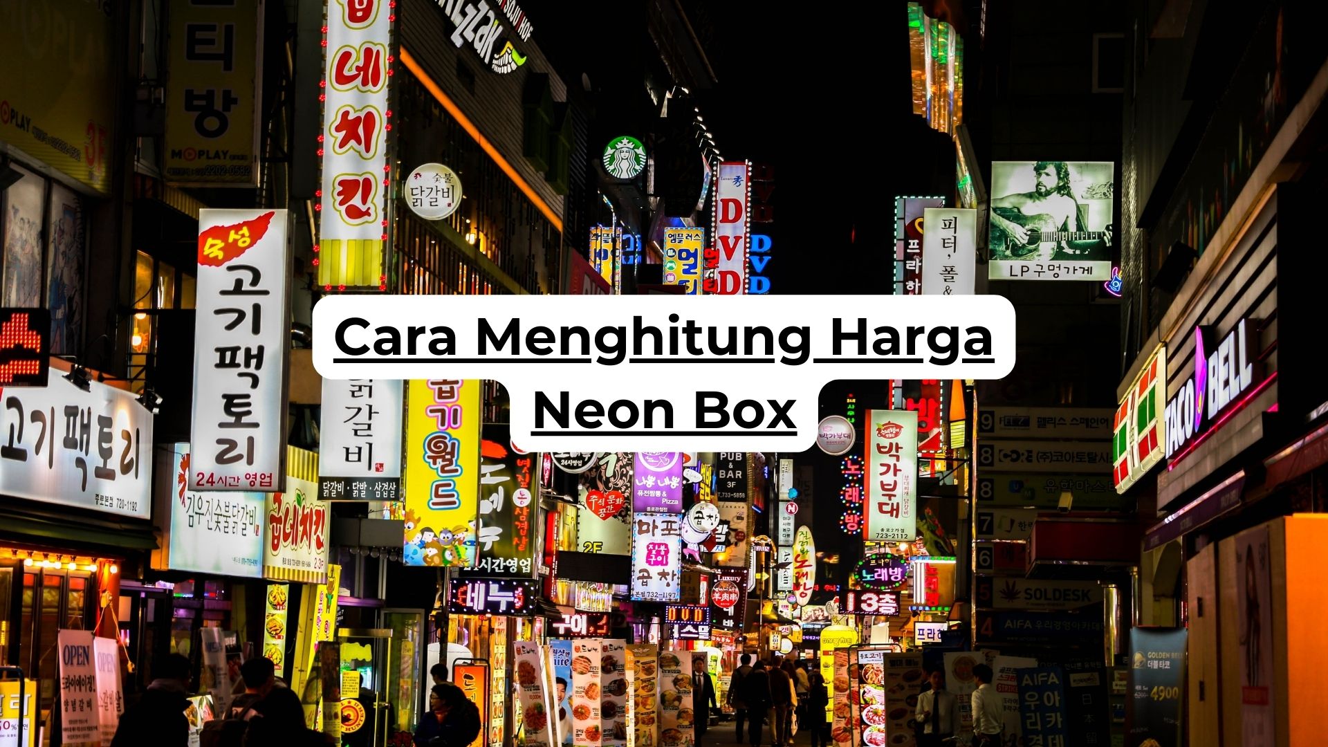 Cara Menghitung Harga Neon Box