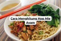 Cara Menghitung Hpp Mie Ayam