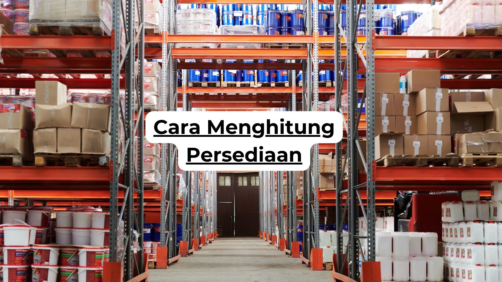 Cara Menghitung Persediaan