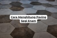 Cara Menghitung Paving Segi Enam