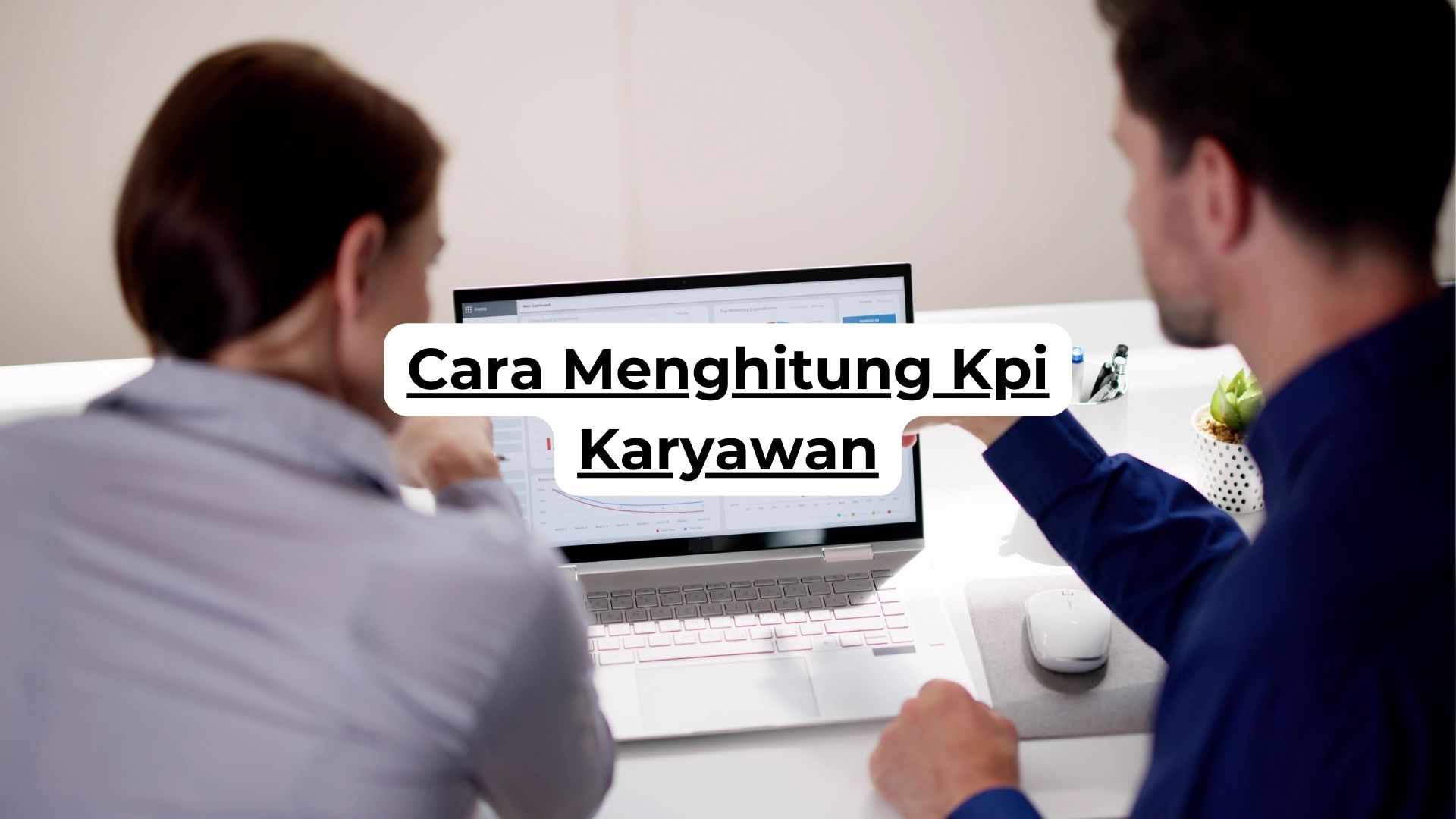 Cara Menghitung Kpi Karyawan