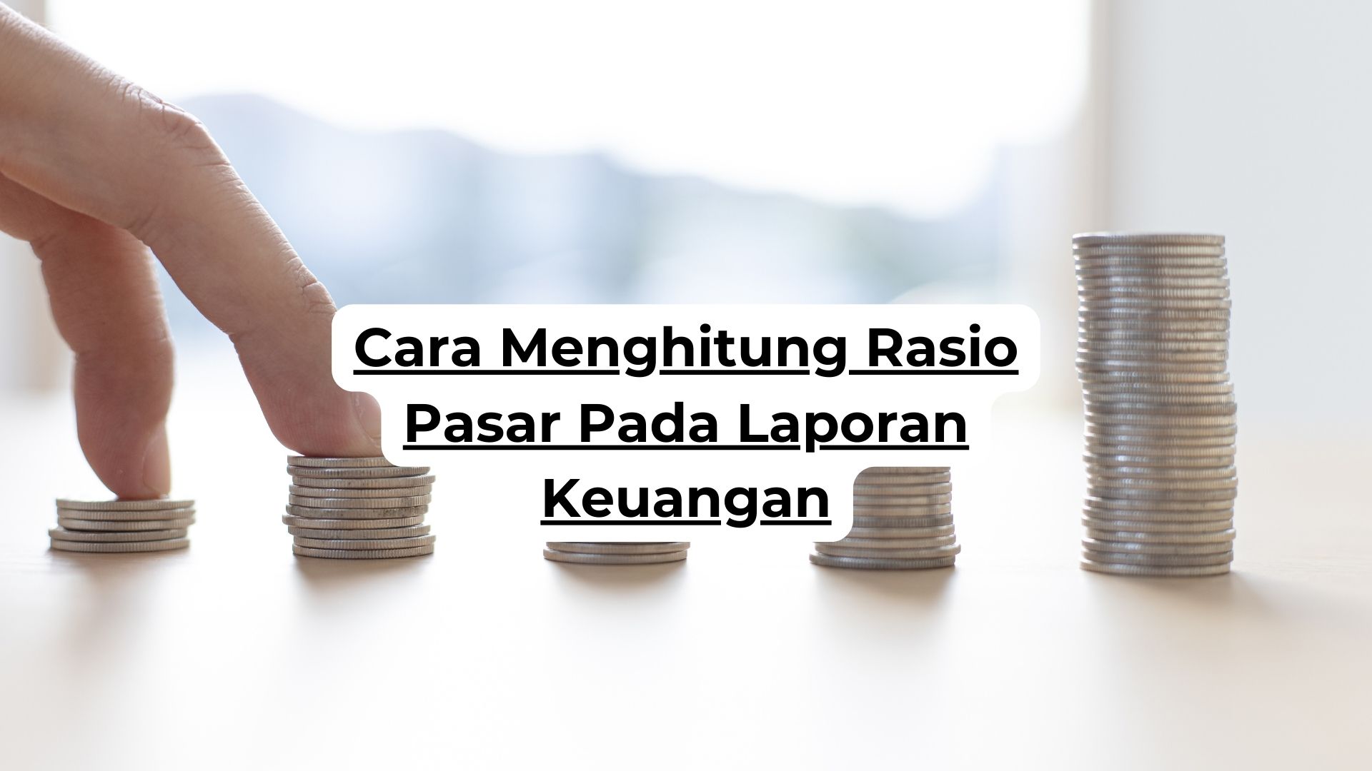 Cara Menghitung Rasio Pasar Pada Laporan Keuangan