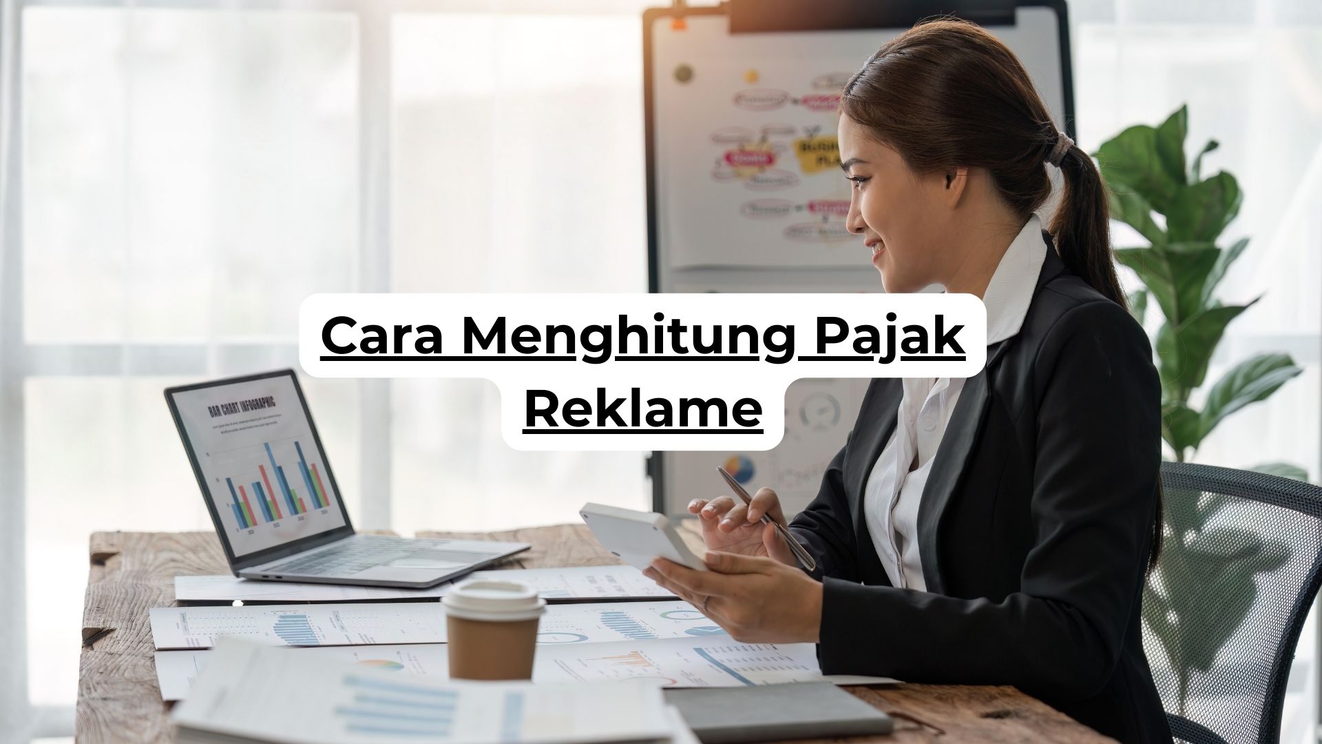 Cara Menghitung Pajak Reklame