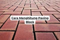 Cara Menghitung Paving Block