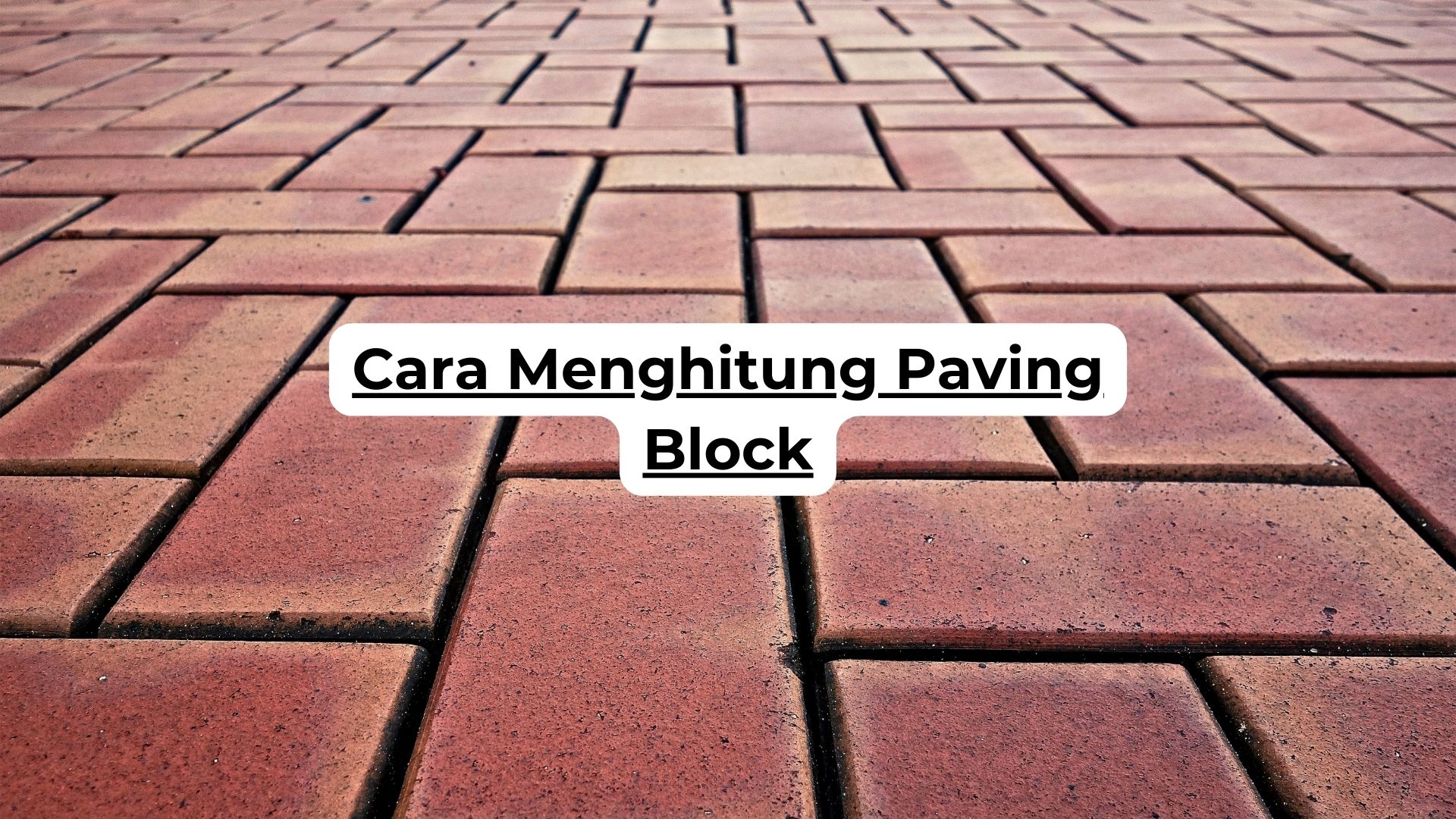 Cara Menghitung Paving Block