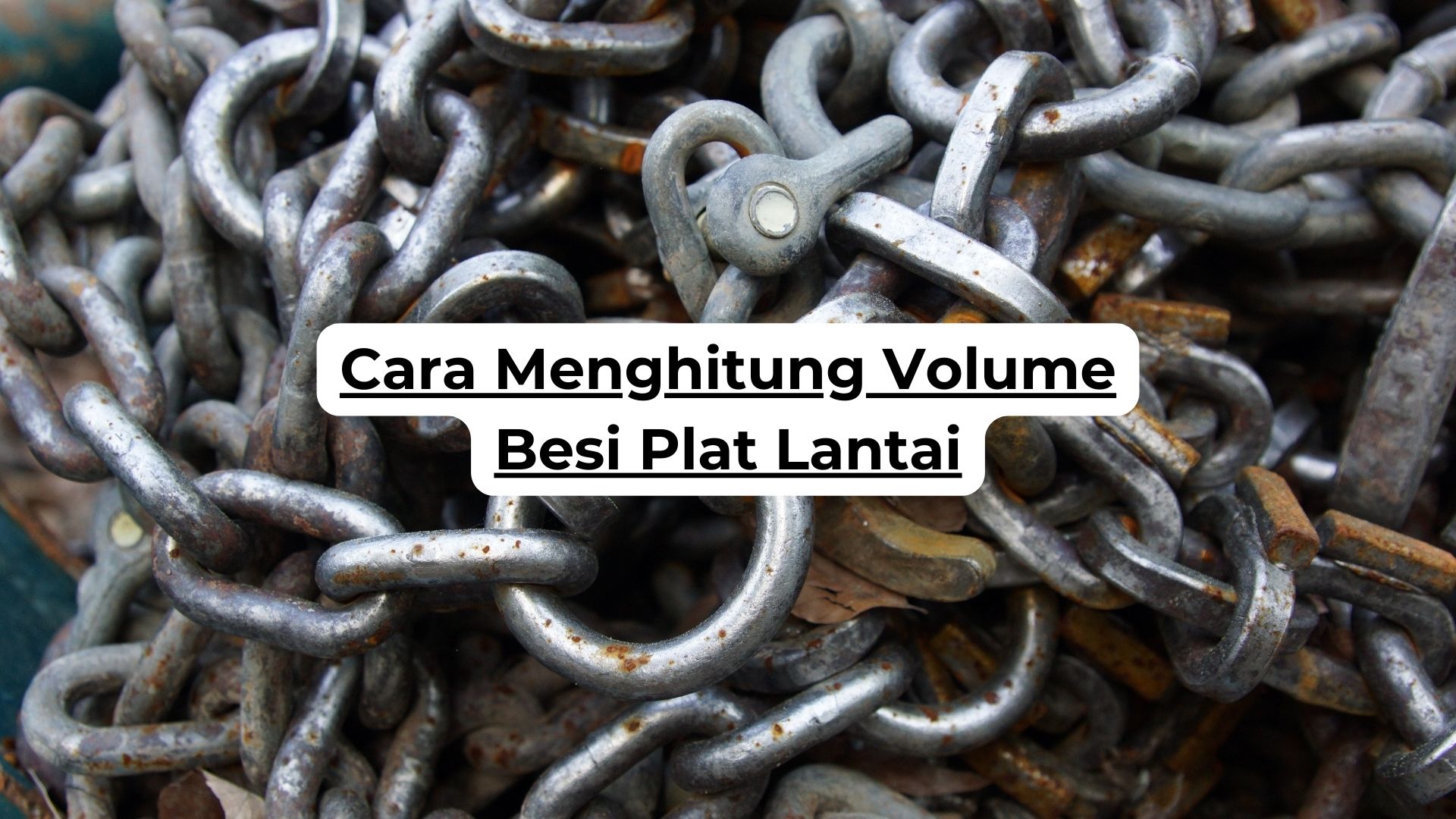 Cara Menghitung Volume Besi Plat Lantai