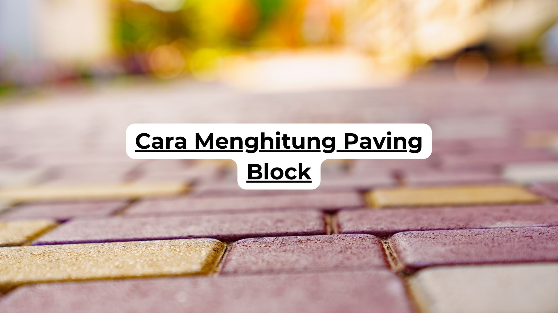 Cara Menghitung Paving Block