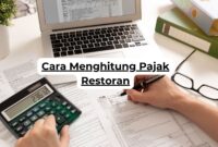 Cara Menghitung Pajak Restoran