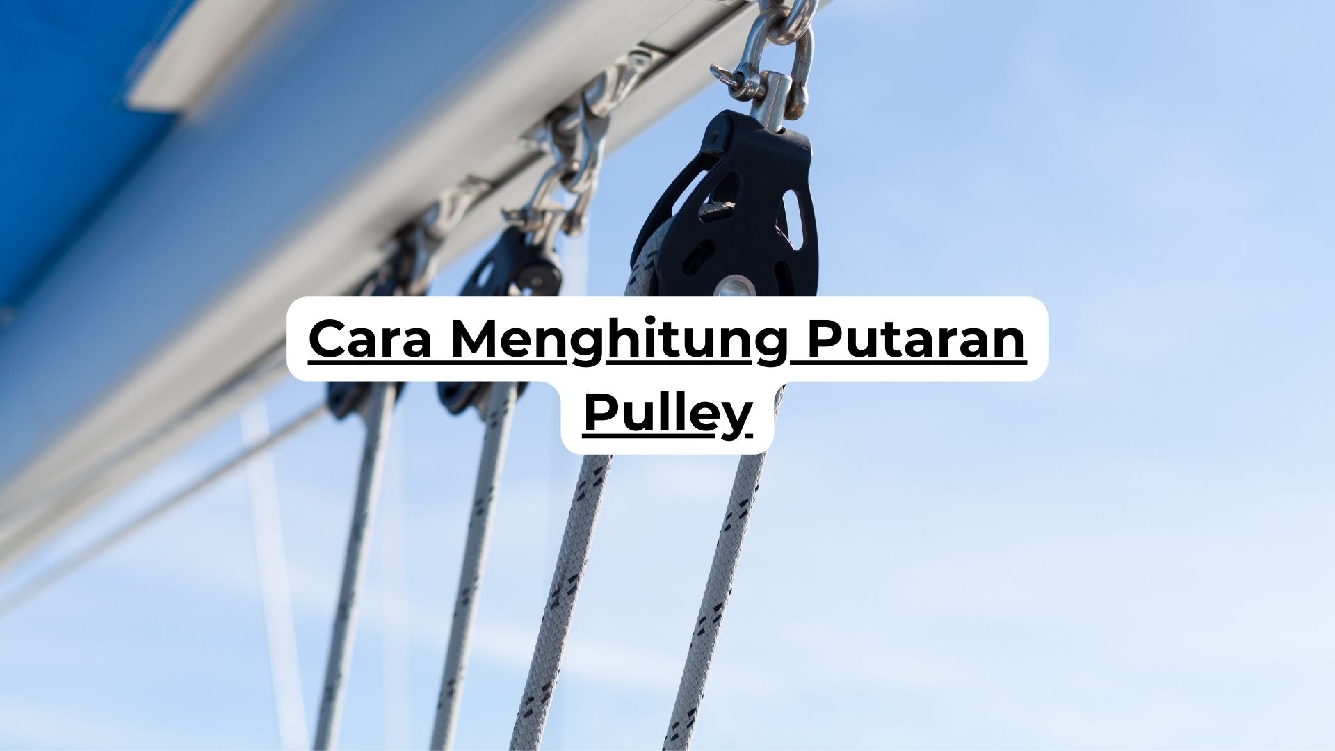 Cara Menghitung Putaran Pulley