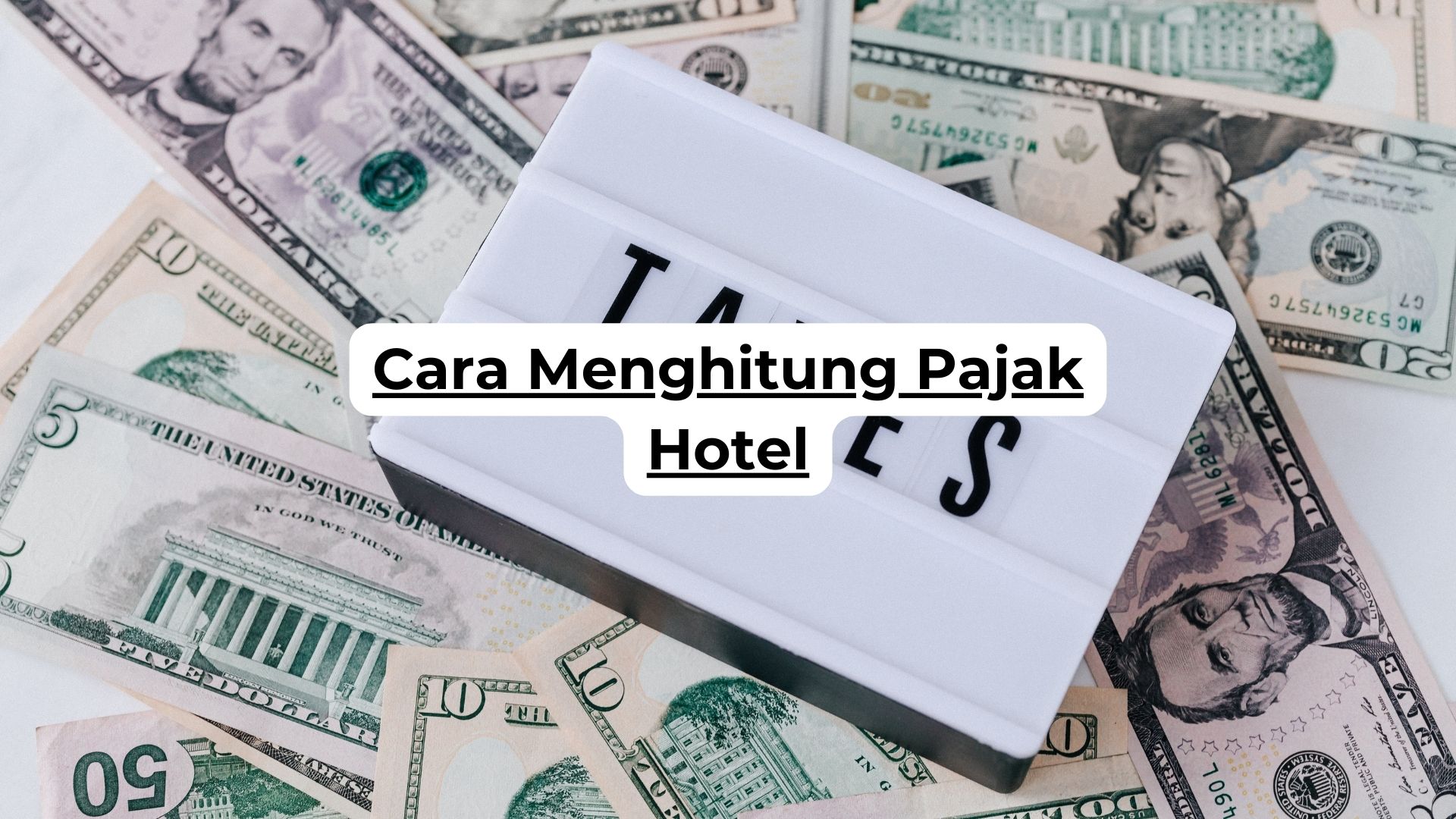 Cara Menghitung Pajak Hotel