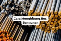 Cara Menghitung Besi Bangunan