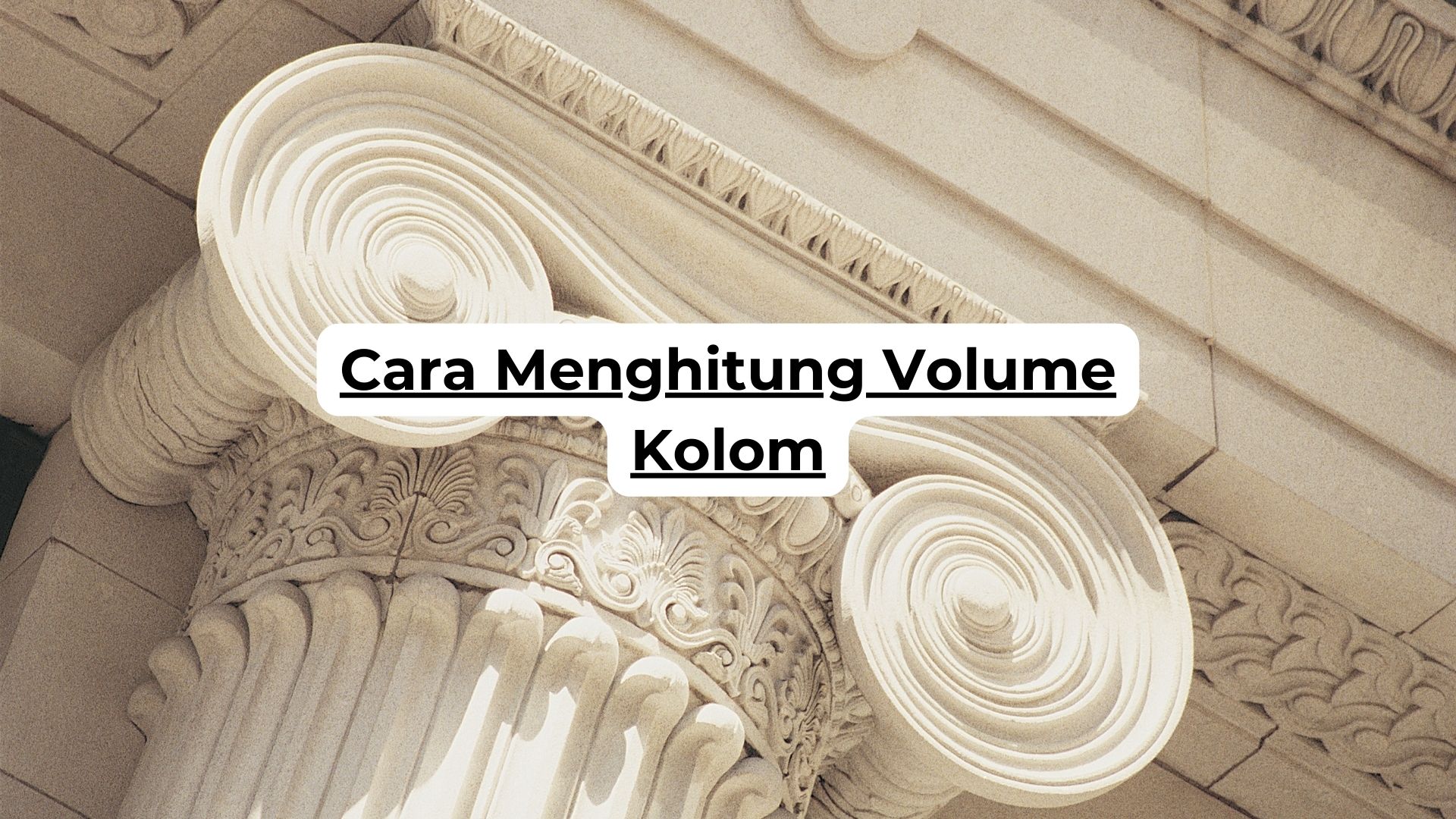 Cara Menghitung Volume Kolom