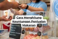 Cara Menghitung Keuntungan Penjualan Makanan