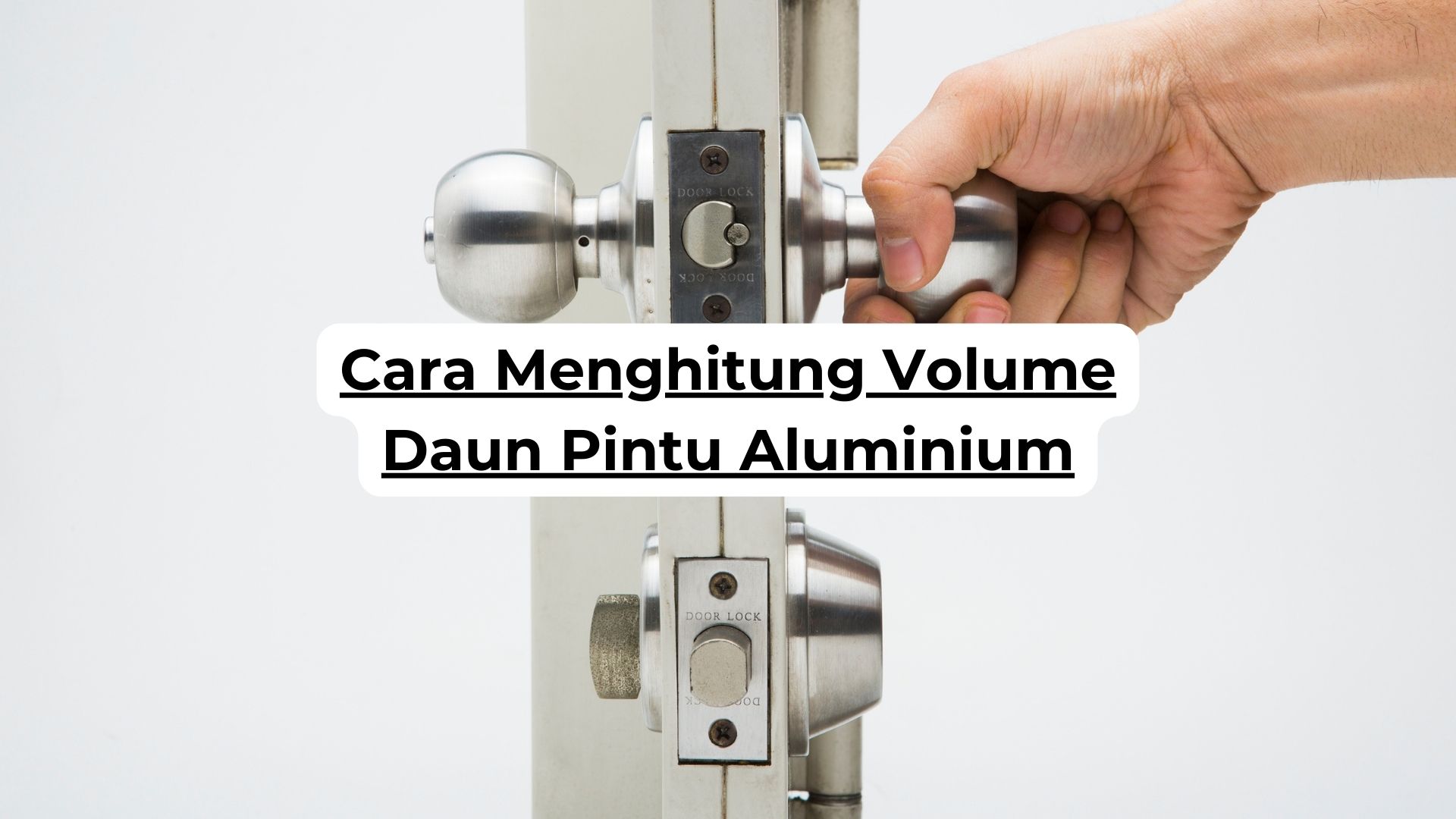 Cara Menghitung Volume Daun Pintu Aluminium