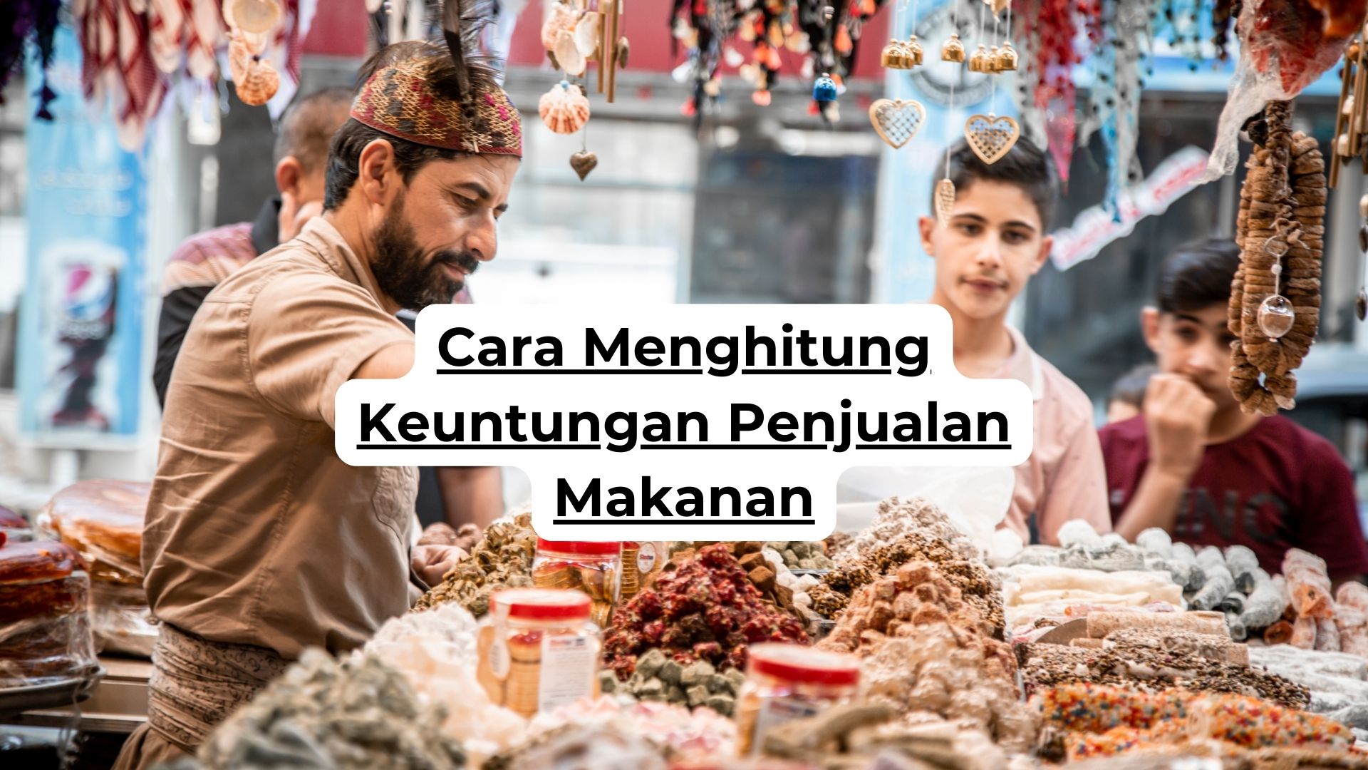 Cara Menghitung Keuntungan Penjualan Makanan