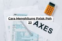 Cara Menghitung Pajak Pph 23