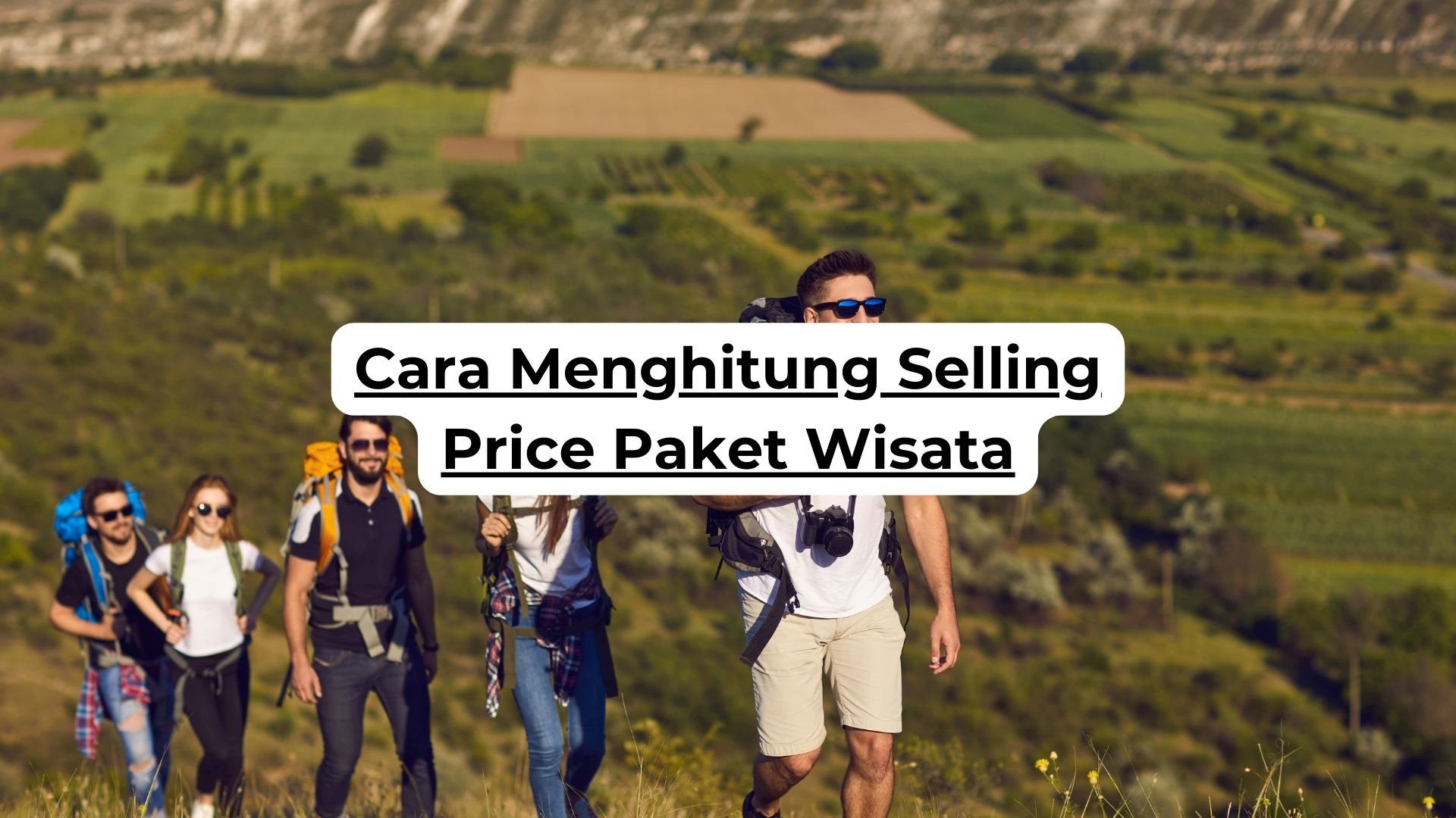 Cara Menghitung Selling Price Paket Wisata