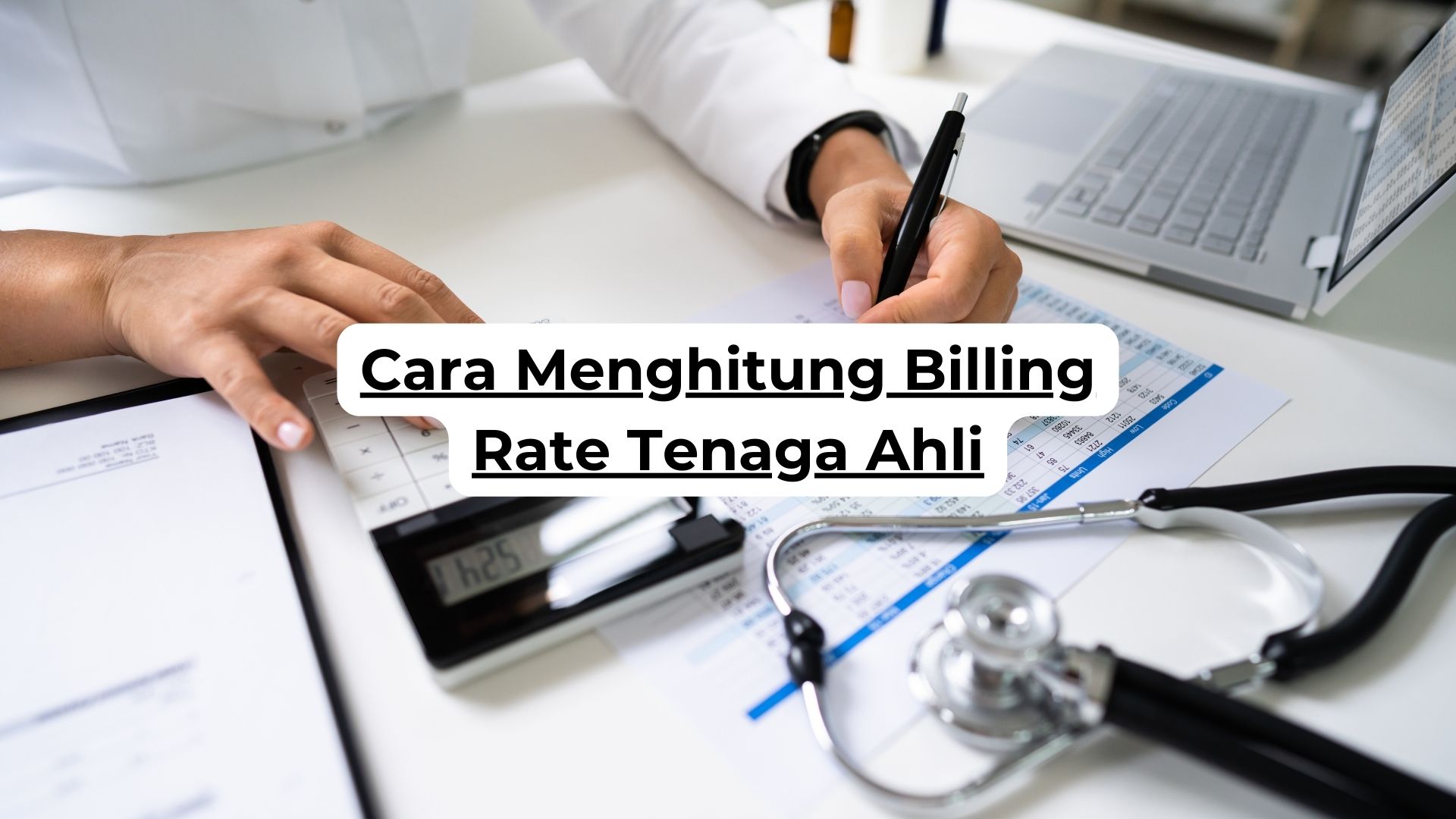 Cara Menghitung Billing Rate Tenaga Ahli