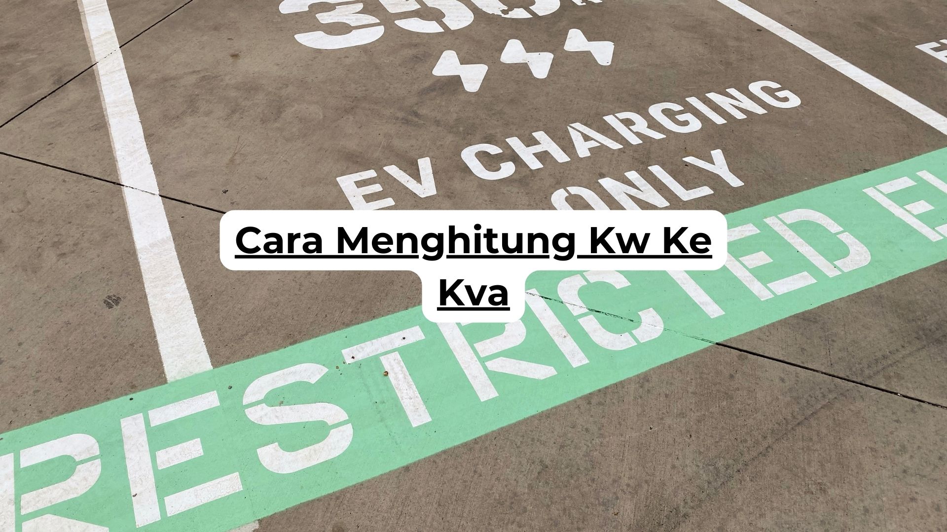 Cara Menghitung Kw Ke Kva