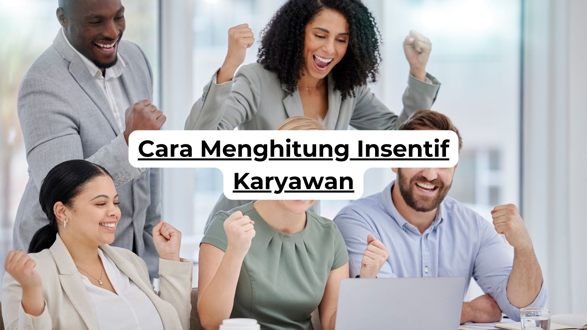 Cara Menghitung Insentif Karyawan