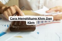 Cara Menghitung Khm Dan Kbm