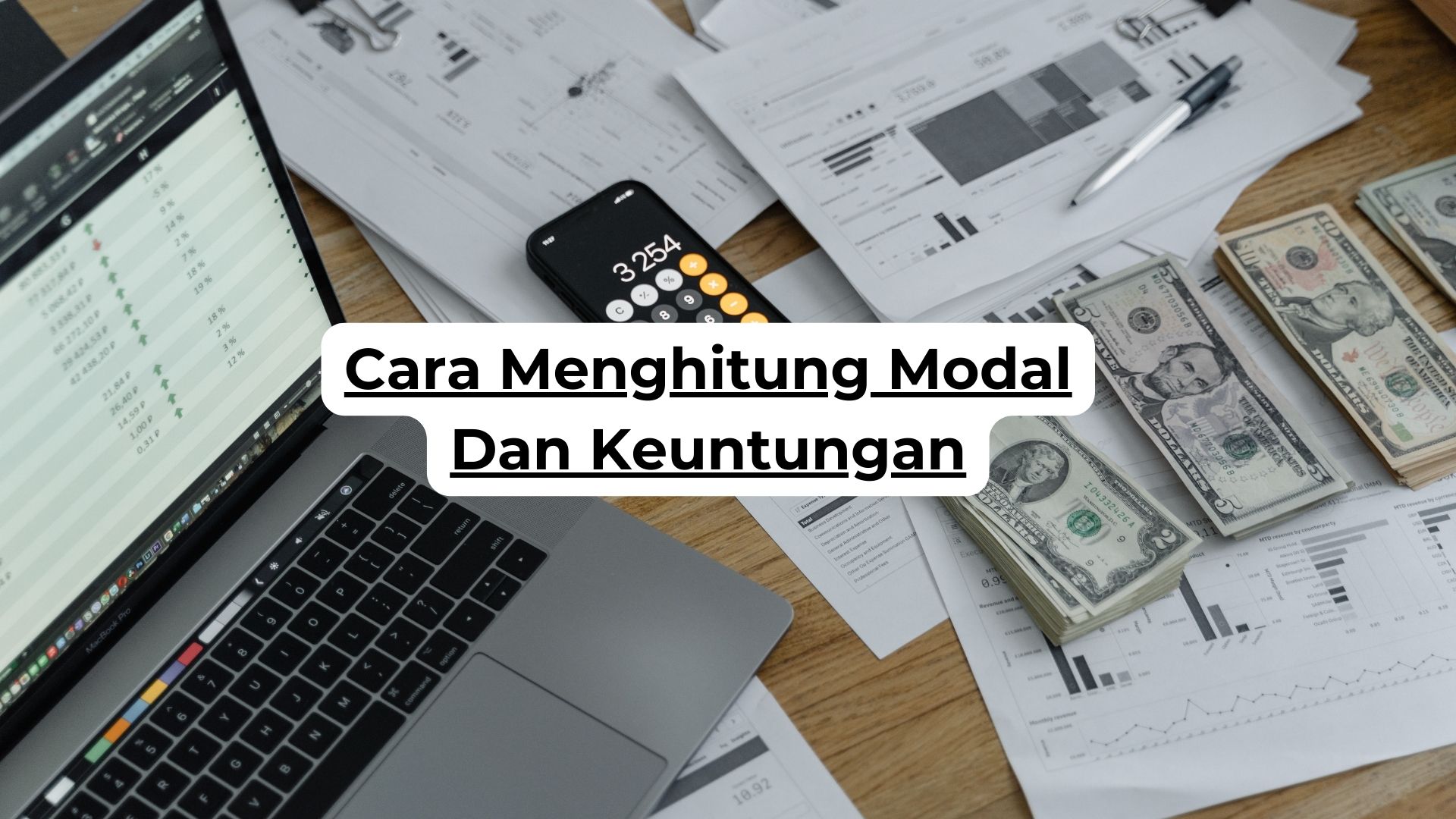 Cara Menghitung Modal Dan Keuntungan