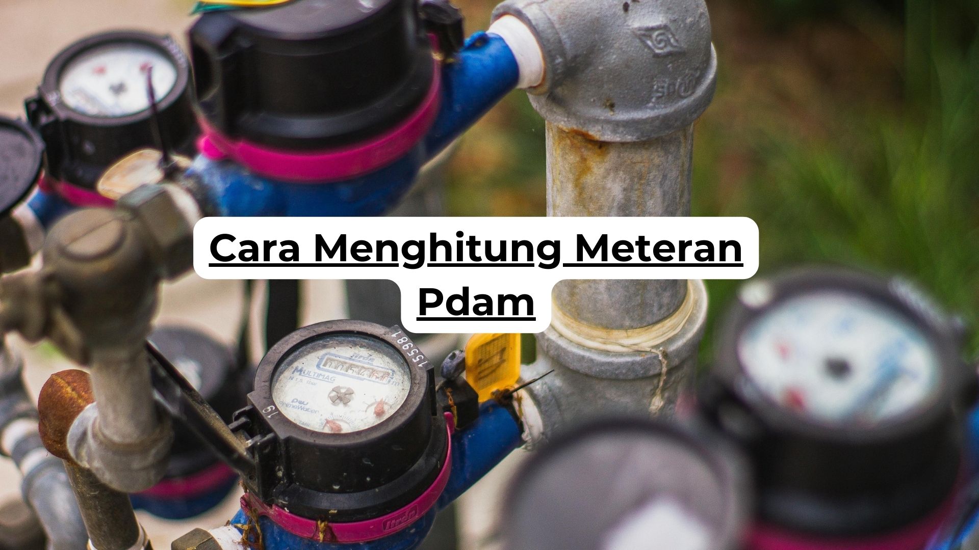 Cara Menghitung Meteran Pdam