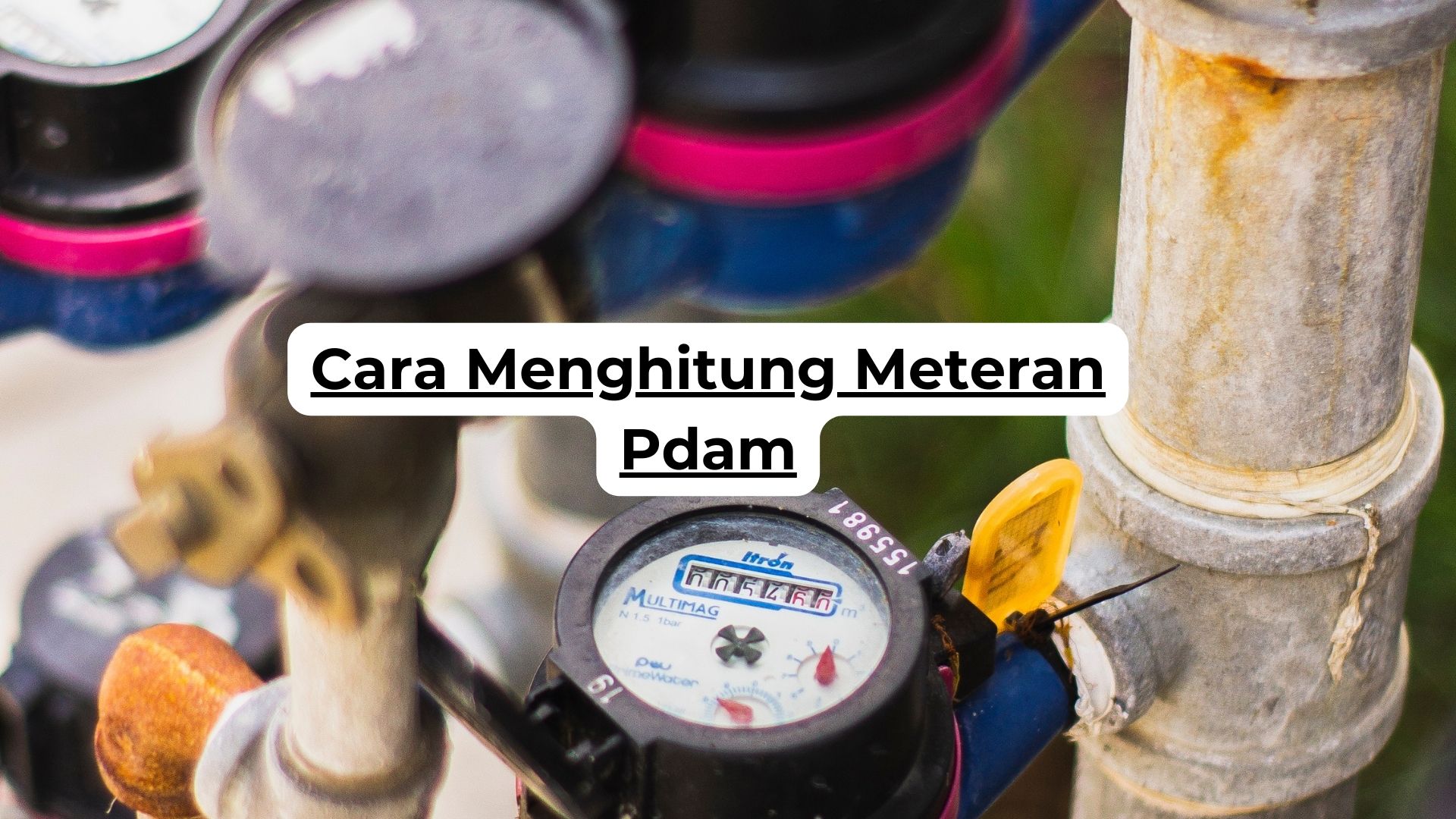 Cara Menghitung Meteran Pdam