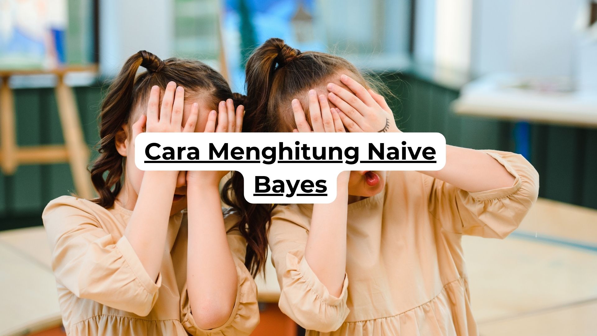 Cara Menghitung Naive Bayes