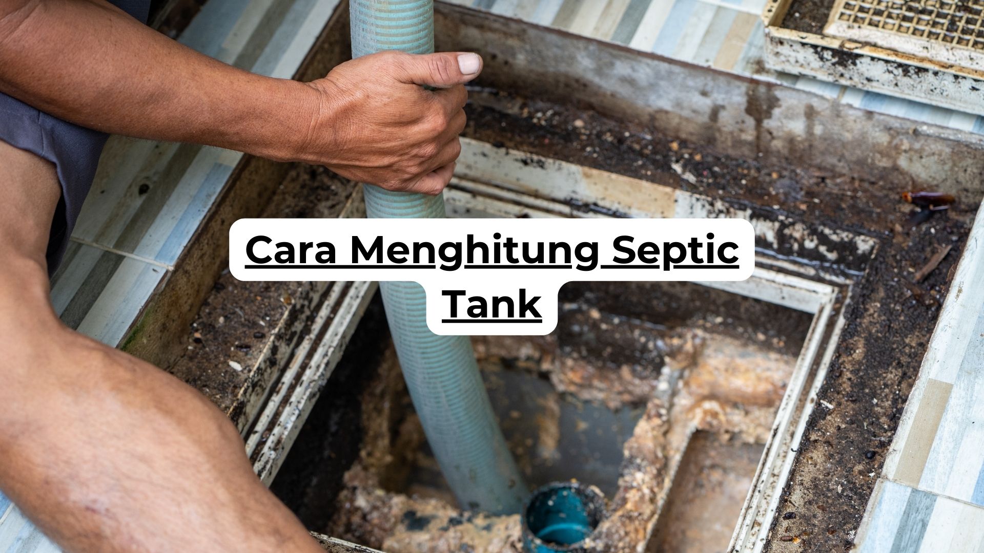 Cara Menghitung Septic Tank