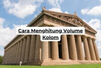 Cara Menghitung Volume KolomCara Menghitung Volume Kolom