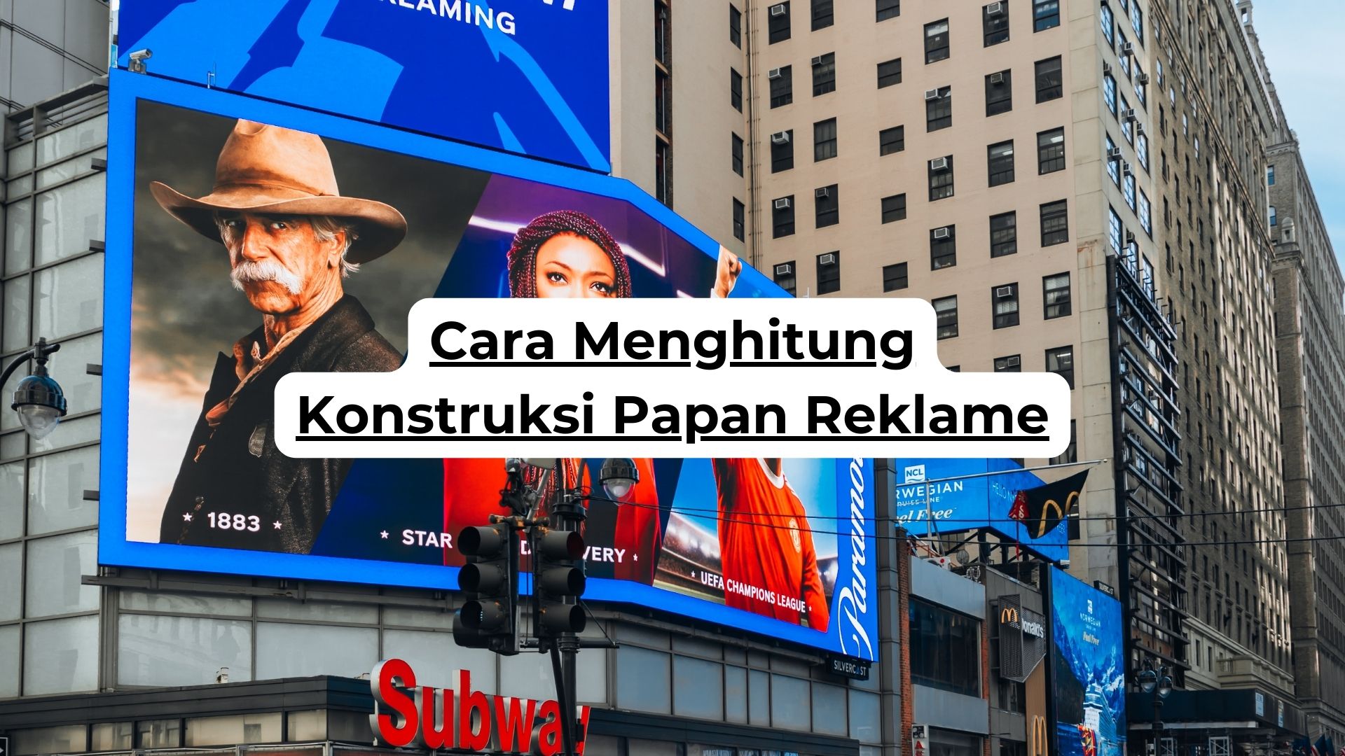 Cara Menghitung Konstruksi Papan Reklame